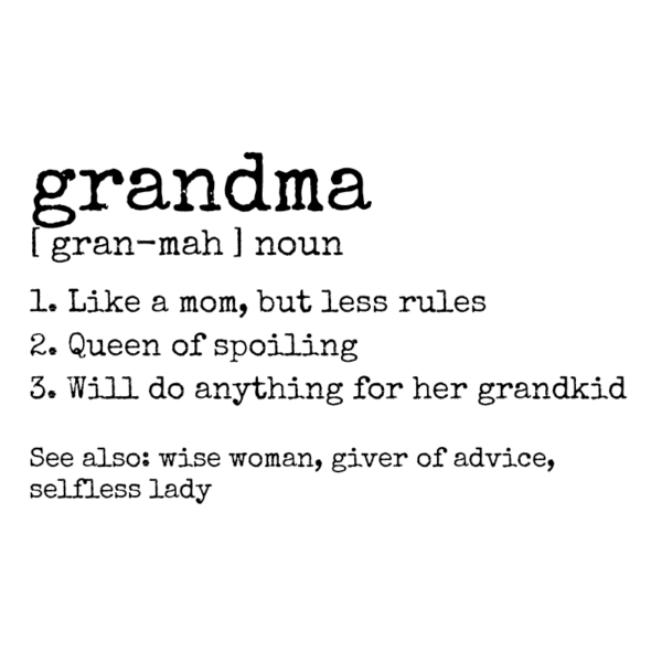 Grandma Definition Adult T-Shirt