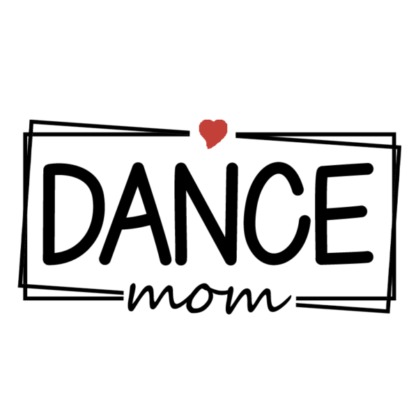 Dance Mom Adult T-Shirt