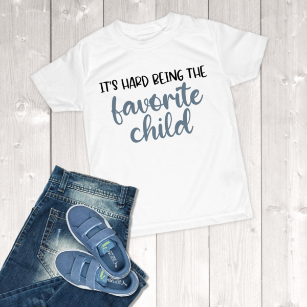It's Hard Being The Favorite Child Youth Boy T-Shirt