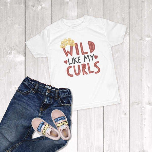 Wild Like My Curls This Toddler Girl T-Shirt