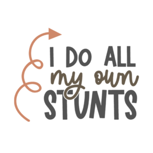 I Do All My Own Stunts Toddler Unisex T-Shirt