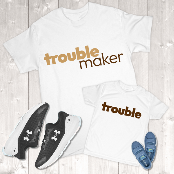 Trouble Maker Trouble Daddy & Me (Son) Toddler