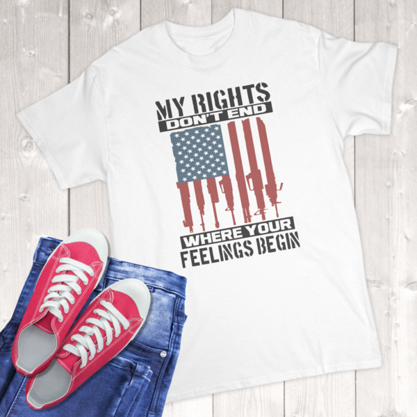 My Rights Don't End Where Your Feelings Begin Adult T-Shirt