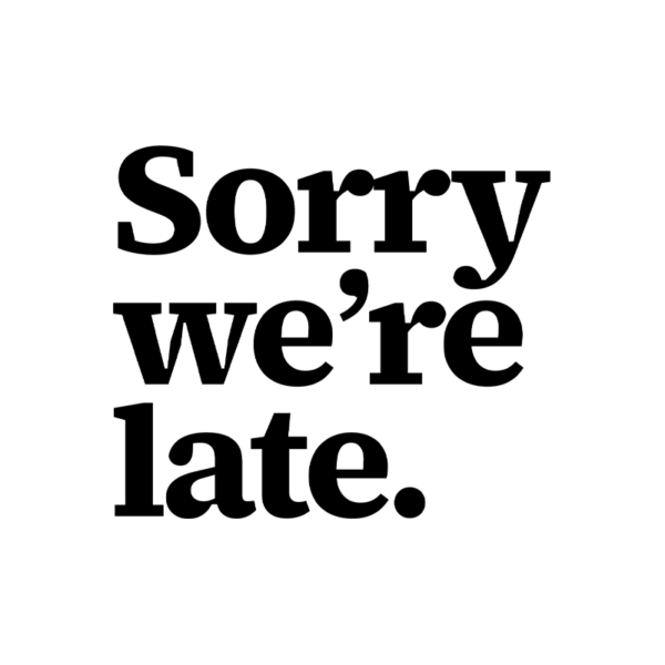 Sorry We’re Late I’m The Reason Why We Are Late Mommy & Me Toddler