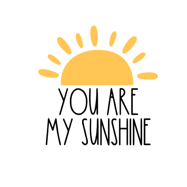 You Are My Sunshine My Only Sunshine Mommy & Me (Daughter) Infant