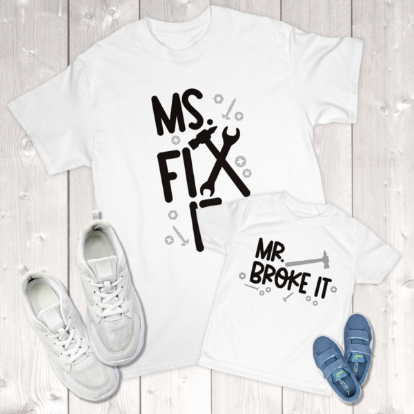 Mr. Fix It Mr. Broke It Mommy & Me (Son) Toddler