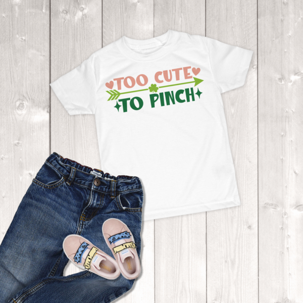 St. Patrick's Day Too Cute To Pinch Toddler Girl T-Shirt