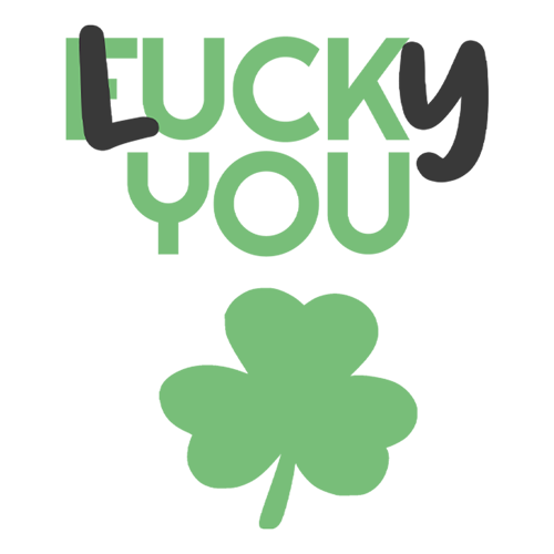 St. Patrick's Day Lucky You Adult T-Shirt