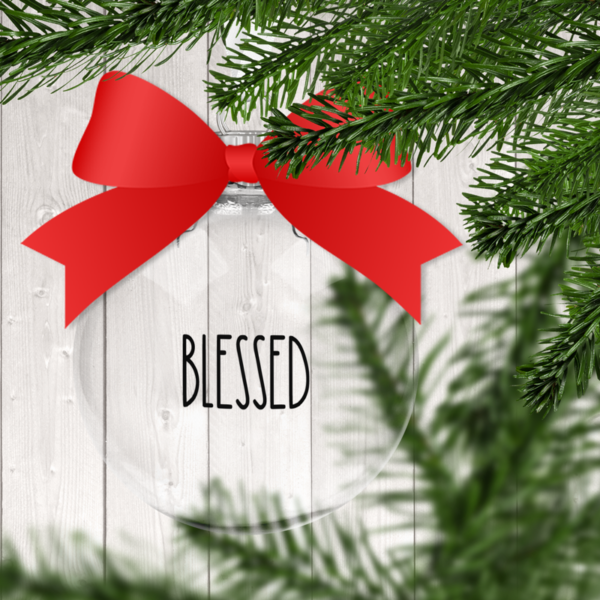 Blessed RDI Clear Christmas Ornament