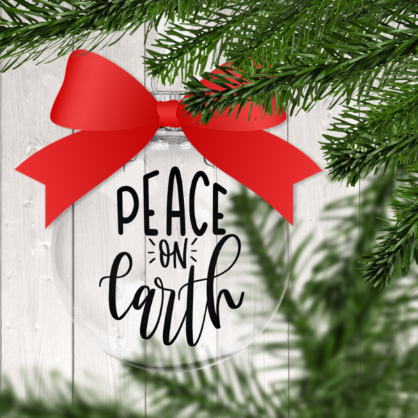 Peace On Earth Christmas Quotes 1 Clear Christmas Ornament