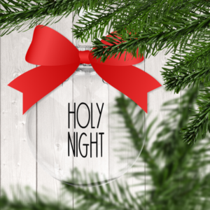 Holy Night RDI Clear Christmas Ornament