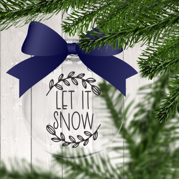 Let It Snow W1 Clear Christmas Ornament
