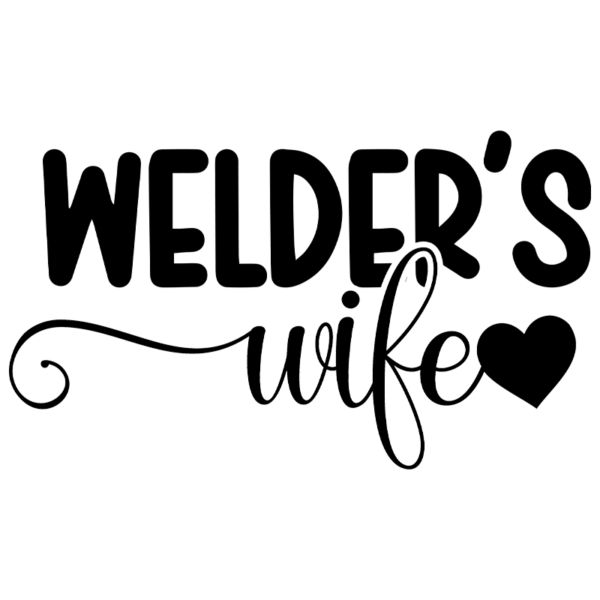 Welder's Wife Window Decal