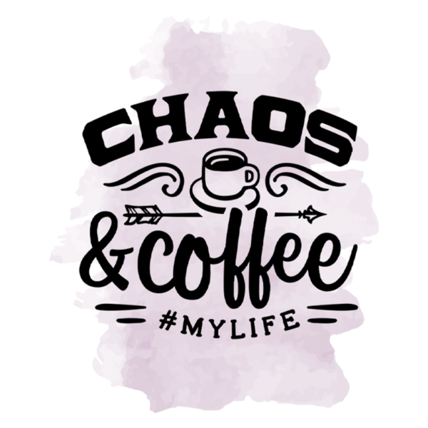 Chaos & Coffee #mylife Coffee Mug