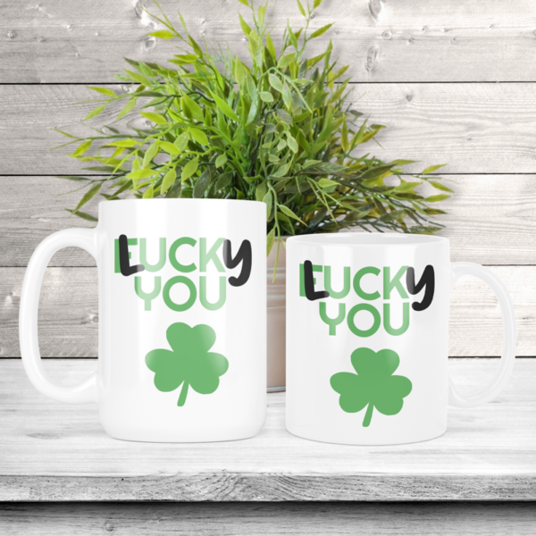 St. Patrick's Day Lucky Fuck You Coffee Mug