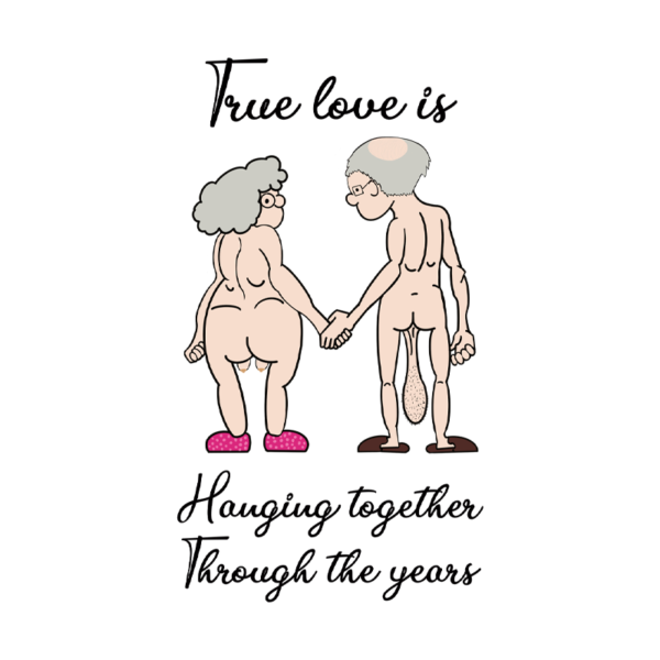 True Love Is Hanging Together Through The Years Coffee Mug